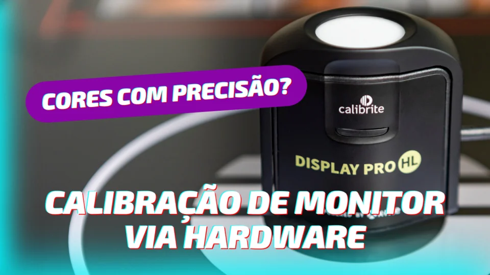A Importância da Calibração de Monitores para Fotografia e Audiovisual